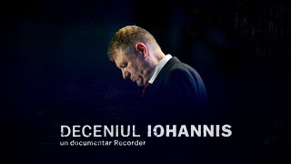 DOCUMENTAR RECORDER Deceniul Iohannis [upl. by Slinkman]