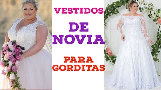 vestidos de novia para gorditastendencias 2024 vestidos modernos llenos de estilo y glamour [upl. by Calan]