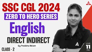 Direct Indirect Speech 2  SSC CGL 2024  Zero to Hero  SSC CGL English Classes By Pratibha Mam [upl. by Sallee418]