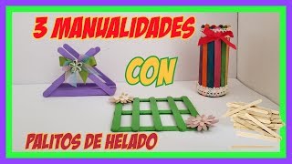 3 manualidades super faciles con palitos de helado [upl. by Bentley796]