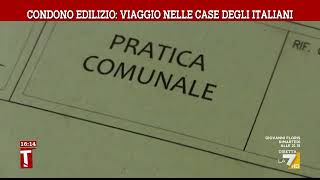 Condono edilizio viaggio nelle case degli italiani [upl. by Annorah226]