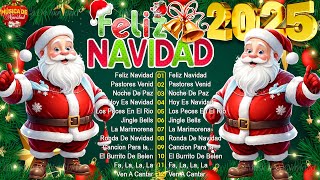 Música Navideña 2025 🎅 Música de Navidad en Español 2025🎄 Viejitas Pero Bonitas Edición Navideña [upl. by Addy356]