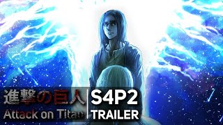 Attack on Titan Season 4 Part 2  Fanmade Trailer [upl. by Rafaelia62]