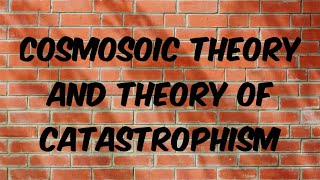 Cosmozoic theory and theory of catastrophism class 12th lecture 33 [upl. by Yrem]