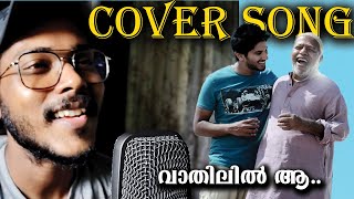 Vaathilil aa Vaathilil  Cover song  Ustad Hotel  Dulquer Salmaan  Nithya Menon  NT Arun kumar [upl. by Lempres]