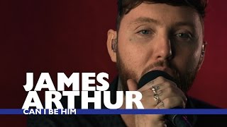 James Arthur  Can I Be Him Capital Live Session [upl. by Fineberg]