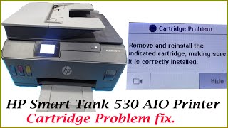 HP Smart Tank 530 printer Cartridge Reinstall Issue Solved [upl. by Raycher565]