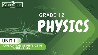 Grade 12 Physics Unit 1 15 Medical Physics  Part 7 [upl. by Phillida]