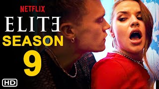 Elite Season 9 Teaser Trailer  Netflix  Final Season  Announcement Renewal Status Preview [upl. by Elin]