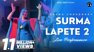 Lapete 2  Sapna Choudhary Dance  New Haryanvi Song 2023 [upl. by Jb90]