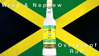 Wray amp Nephew  Jamaican White Overproof Rum Review [upl. by Royal347]