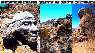 ENCONTRAMOS MISTERIOSA PIEDRA ESFINGE CHICHIMECA EN LAS MONTAÑAS QUIEN LA CONSTRUYO CONOCE LA VERDAD [upl. by Castro]