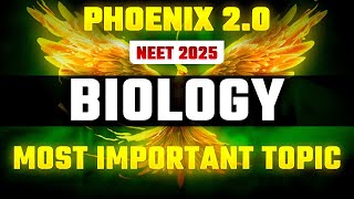 Phoenix 20 Biology Most Important Video for NEET 2025  Udaan [upl. by Weitman]