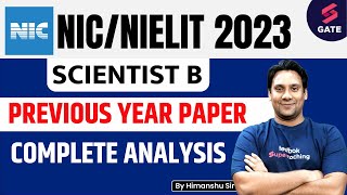 NICNIELIT Recruitment 2023  Previous Year Complete Paper Analysis  NIC Scientist B Himanshu Sir [upl. by Ahseikan]