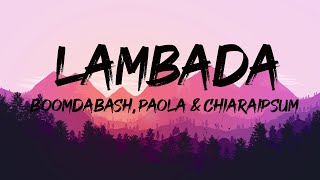 Boomdabash Paola amp Chiara  LAMBADA LyricsTesto Mix Angelina MangoFred De PalmaBoomdabash [upl. by Karia]