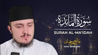 SURAH MAIDAH 05  Fatih Seferagic  Ramadan 2020  Quran Recitation w English Translation [upl. by Aiseneg]