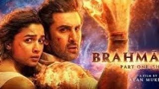 Brahmastra Full Movie 2022 Bollywood Hindi [upl. by Tterraj]