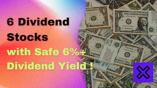 6 Dividend stocks with safe 6 and more dividend yield [upl. by Netsruk]