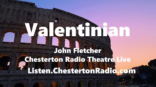 Valentinian  John Fletcher  Radio Play [upl. by Cummings]