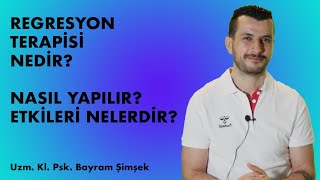 REGRESYON TERAPİSİ NEDİR  REGRESYON TERAPİ ETKİLERİ VE SONUÇLARI NELERDİR [upl. by Ailak856]