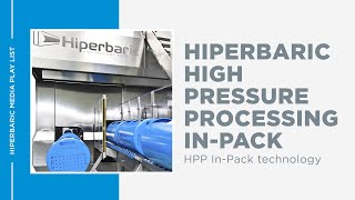 Hiperbaric High Pressure Processing InPack [upl. by Yoong]