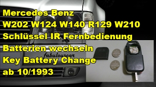 Schlüssel Fernbedienung Batterien wechseln  Key battery change  Mercedes Benz W202 W124 W140 W210 [upl. by Supmart]