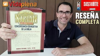 Concordancia STRONG con Diccionario STRONG GRIEGO y HEBREO  Reseña Completa [upl. by Pontias]