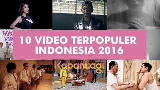 10 Video Terpopuler Indonesia Tahun 2016  Youtube Rewind [upl. by Seeto]