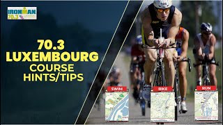 IRONMAN 703 Luxembourg course hintstips [upl. by Eniruam906]