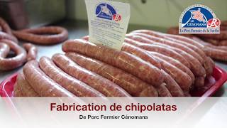 Fabrication de Chipolatas de Porc fermier Cénomans [upl. by Fesuy]