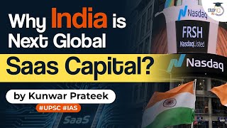 How India poised to become next global SaaS capital  Know all about it  StudyIQ IAS [upl. by Luther]