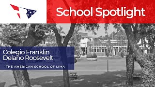 Colegio Franklin Delano Roosevelt The American School of Lima  School Spotlight [upl. by Rivard258]