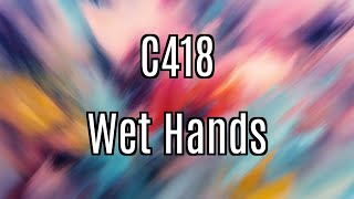 C418  Wet Hands Piano Cover [upl. by Yleen]