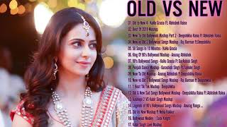 Old Vs New Bollywood Mashup Songs 2020  Collection Of Best Bollywood Mashup Songs  Indian Mashup [upl. by Oirotciv459]