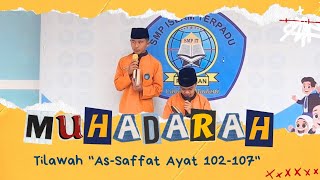 Tilawah quotAsSaffat Ayat 102107quot  Rayhan dan Abhi [upl. by Nylirad]