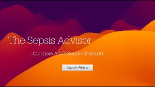 Sepsis Advisor Surveillance Alerts and Management of Sepsis [upl. by Shewchuk807]