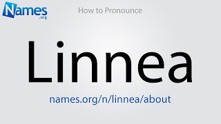 How to Pronounce Linnea [upl. by Ah]