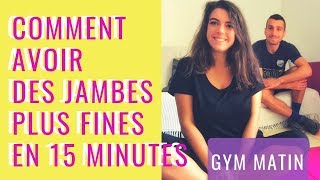 💪 Exercices pour Des JAMBES plus FINES en 15 MIN – GymWaouw avec Léa [upl. by Dickey]