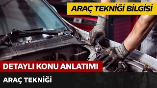 Araç Tekniği ve Motor Bilgisi  Araç Tekniği [upl. by Schwitzer]