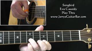 Eva Cassidy Songbird Guitar Play Thru [upl. by Ennaylloh521]