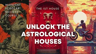 Unlock the Astrological Houses The 1st House [upl. by Jaimie]