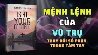 Mệnh Lệnh Của Vũ Trụ Bí Mật Thay Đổi Cuộc Đời  Nghe Sách Nói  Tóm Tắt Sách [upl. by Ahcilef383]