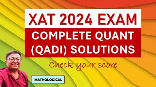 XAT 2024  XAT 2024 Exam Paper Complete Quant amp DI QADI Answer Key and Detailed Solution [upl. by Bocaj]