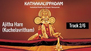 Ajitha Hare Kuchelavritham Kathakalippadam Kathakali Song  Track 26 [upl. by Plunkett98]