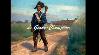 Le GardeChampêtre [upl. by Seton]