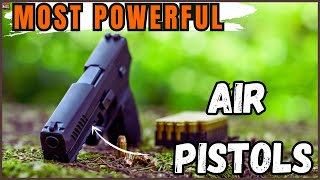 7 Most Powerful Air Pistol in the World  Best Air Pistol 2024 [upl. by Fuhrman749]