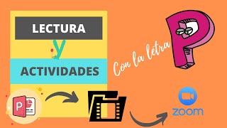 Diapositivas de lectura con la letra P en VÍDEOS para tus clases ONLINE [upl. by Ardnuek]