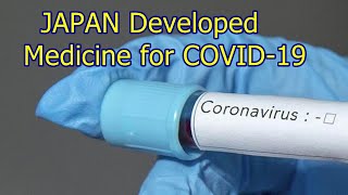 Japan developed Medicine for COVID19 Virus latest news [upl. by Oiredised]