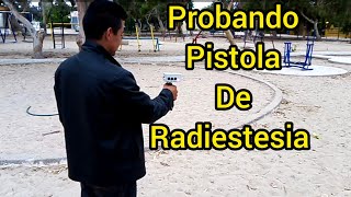 probando pistola de radiestesia [upl. by Helene]