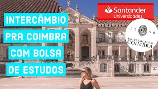 COMO FIZ INTERCÂMBIO PRA PORTUGAL COM BOLSA SANTANDER  relstudy [upl. by Haidabej]